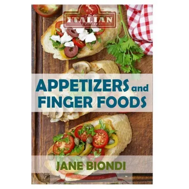 Appetizers And Finger Foods: Healthy Appetizer Recipes