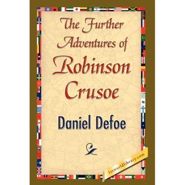 The Further Adventures of Robinson Crusoe