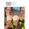 Boulder Running Journal 2016: The Bronze Medal Issue