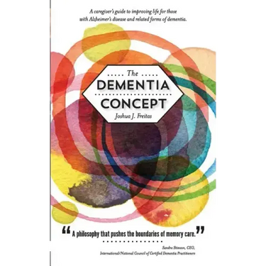 The Dementia Concept