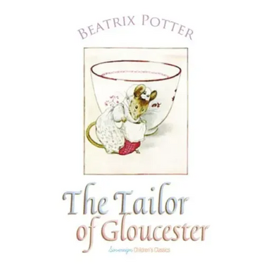 The Tailor of Gloucester