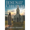 Jesus and His Church