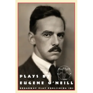 Plays by Eugene O'Neill: Early Full-Length Plays