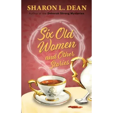 Six Old Women and Other Stories