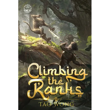 Climbing the Ranks 2: A Tower Climbing Epic Fantasy