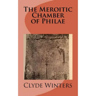 The Meroitic Chamber of Philae