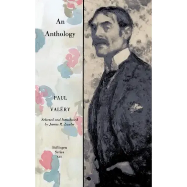Paul Valery: An Anthology