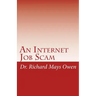An Internet Job Scam: A Recovery Book
