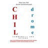 Childrome: Summerhill and Beyond, Peter Case: How to give freedom from Compulsory School and Self-Government to every Child in National Education