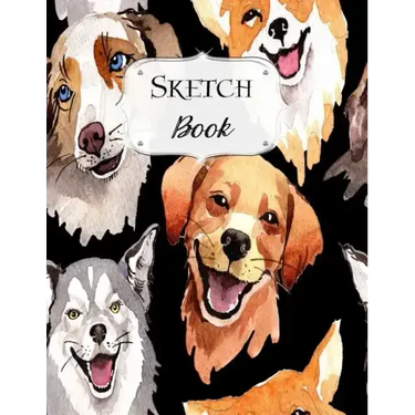 Sketch Book: Dog Sketchbook Scetchpad for Drawing or Doodling Notebook Pad for Creative Artists #5