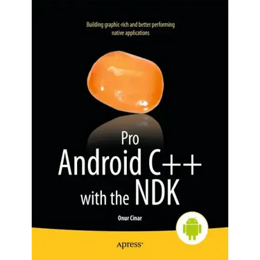 Pro Android C++ with the Ndk