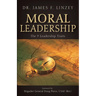 Moral Leadership: The 9 Leadership Traits