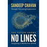 The Future Knows No Lines