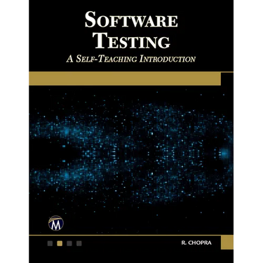 Software Testing: A Self-Teaching Introduction