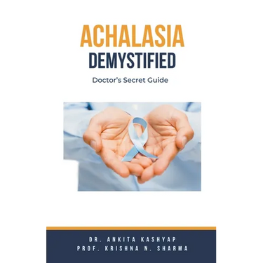 Achalasia Demystified: Doctor's Secret Guide