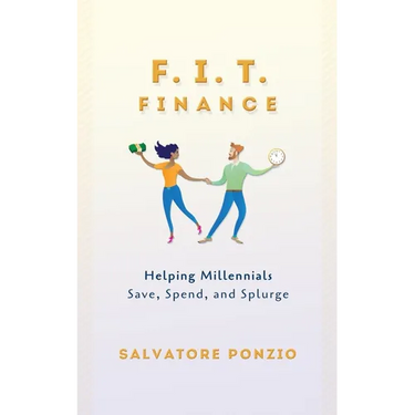 F.I.T. Finance: Helping Millennials Save, Spend and Splurge