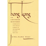 Hong Kong in Chinese History: Community and Social Unrest in the British Colony, 1842-1913