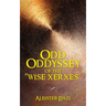 Odd Oddyssey of The "Wise Xerxes"