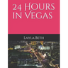 24 Hours in Vegas