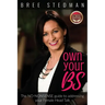 Own Your Bs: The No-Nonsense Guide to Your Female Head Talk