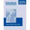 Habakkuk--Hope for a Leader In Troubled Times