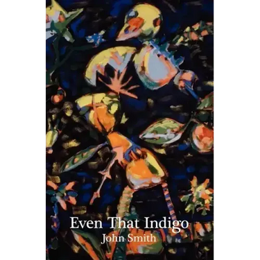 Even That Indigo