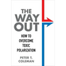 The Way Out: How to Overcome Toxic Polarization