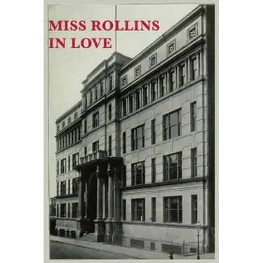 Miss Rollins in Love
