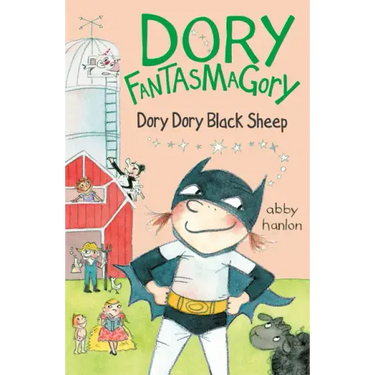 Dory Fantasmagory: Dory Dory Black Sheep