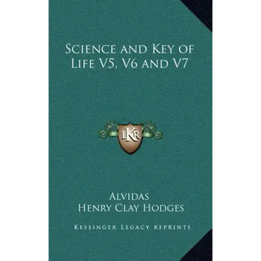 Science and Key of Life V5, V6 and V7