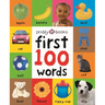 First 100 Words: A Padded Board Book