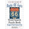 Circle It, U.S. Route 66 Facts, Word Search, Puzzle Book