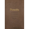 Proverbs: A Devotional Commentary Volume 2