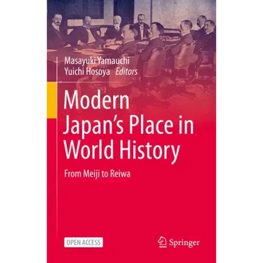 Modern Japan's Place in World History: From Meiji to Reiwa