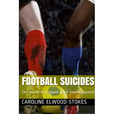 FOOTBALL SUICIDES The deaths that should never have happened