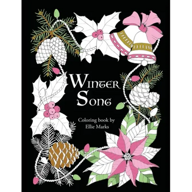 Winter Song: Coloring book by Ellie Marks