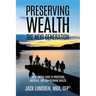 Preserving Wealth: The Next Generation