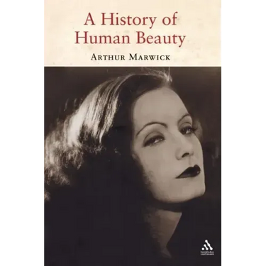 A History of Human Beauty
