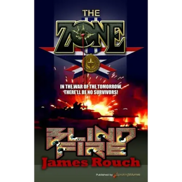 Blind Fire: The Zone