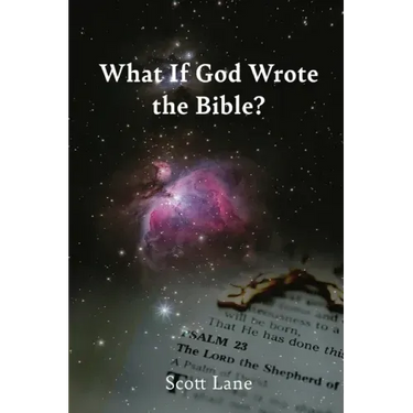 What If God Wrote the Bible?