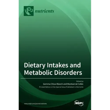 Dietary Intakes and Metabolic Disorders