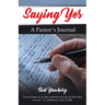 Saying Yes: A Pastor's Journal