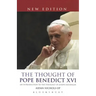 The Thought of Pope Benedict XVI new edition