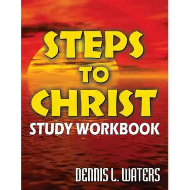 Steps to Christ Study Workbook