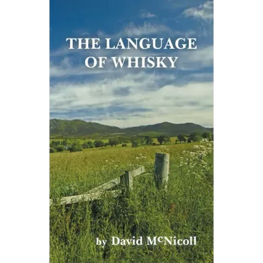 The Language of Whisky