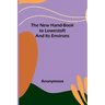 The New Hand-Book to Lowestoft and Its Environs