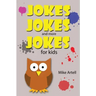 Jokes Jokes And More Jokes For Kids