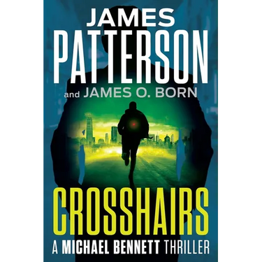 Crosshairs: A Michael Bennett Thriller