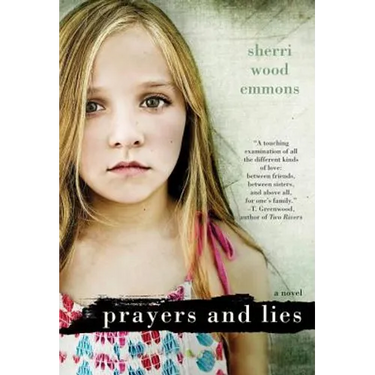 Prayers and Lies