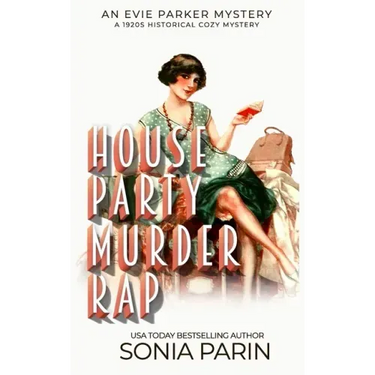 House Party Murder Rap: 1920s Historical Cozy Mystery